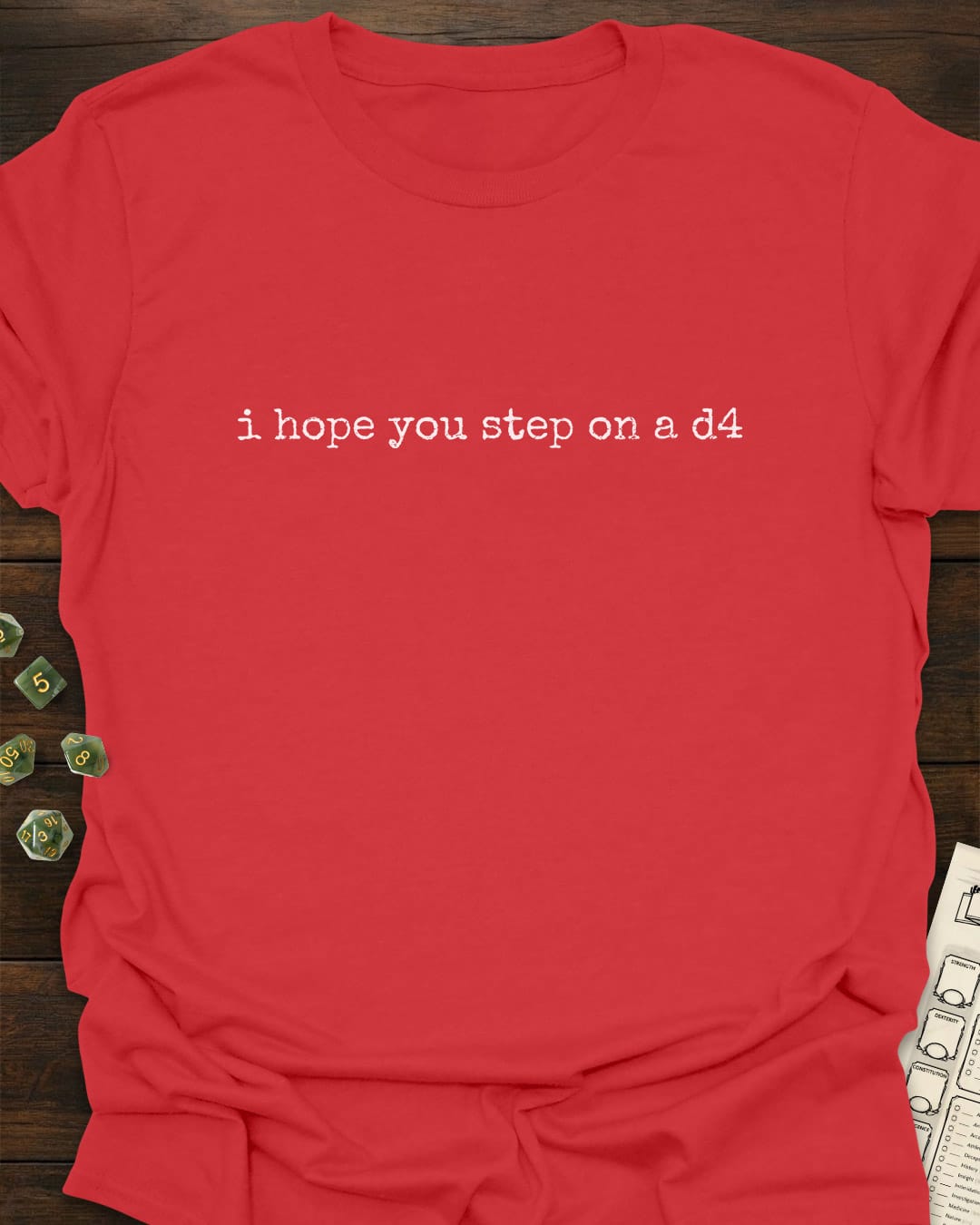 Step on a d4 T-Shirt