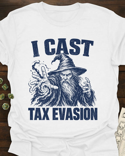 Tax Evasion T-Shirt