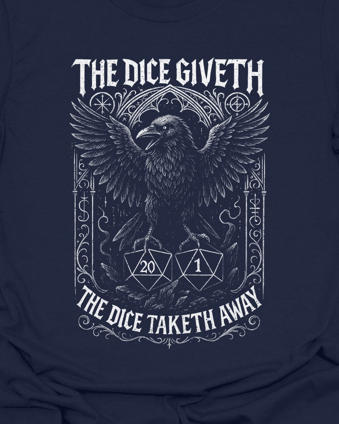 The Dice Giveth - Raven T-Shirt