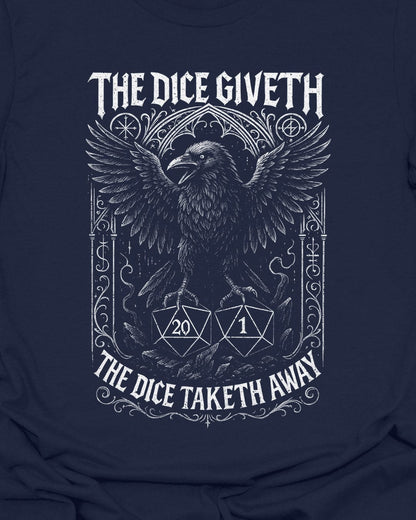 The Dice Giveth - Raven T-Shirt