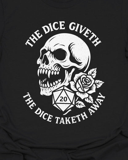 The Dice Giveth Skull - T-Shirt