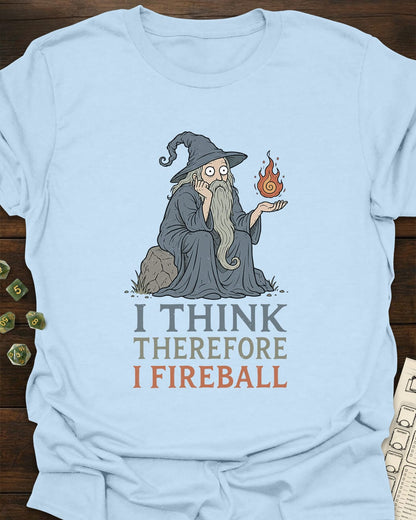 Therefore Fireball T-Shirt