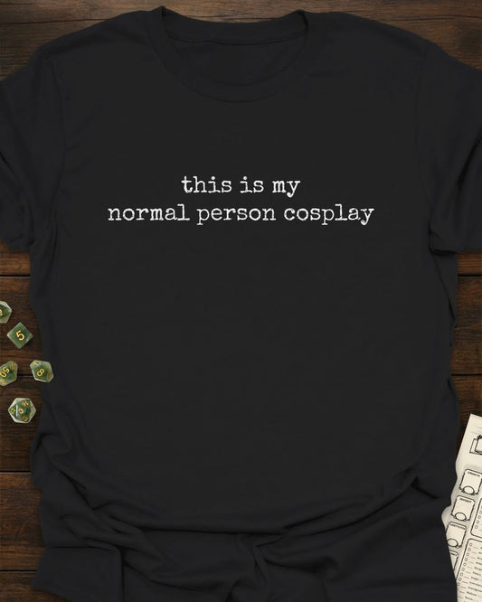Normal Cosplay T-Shirt