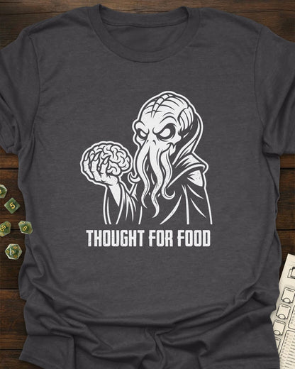 Thought for Food T-Shirt