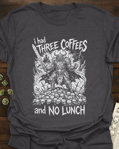 Three Coffee Rage T-Shirt