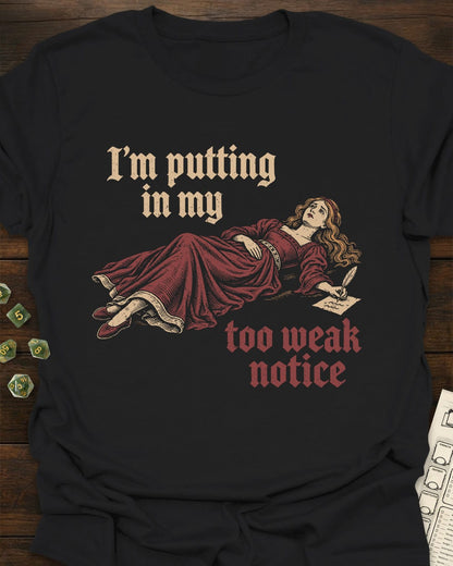 Too Weak Maiden T-Shirt