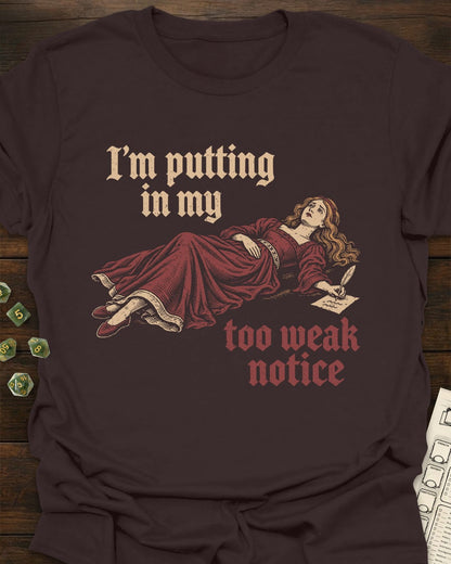 Too Weak Maiden T-Shirt
