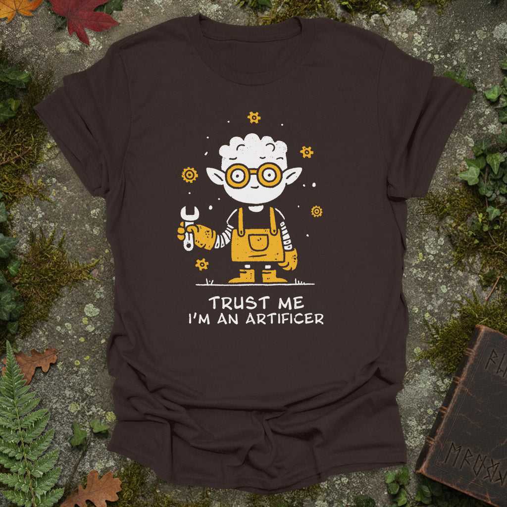 Trust me i'm an Artificer T-Shirt