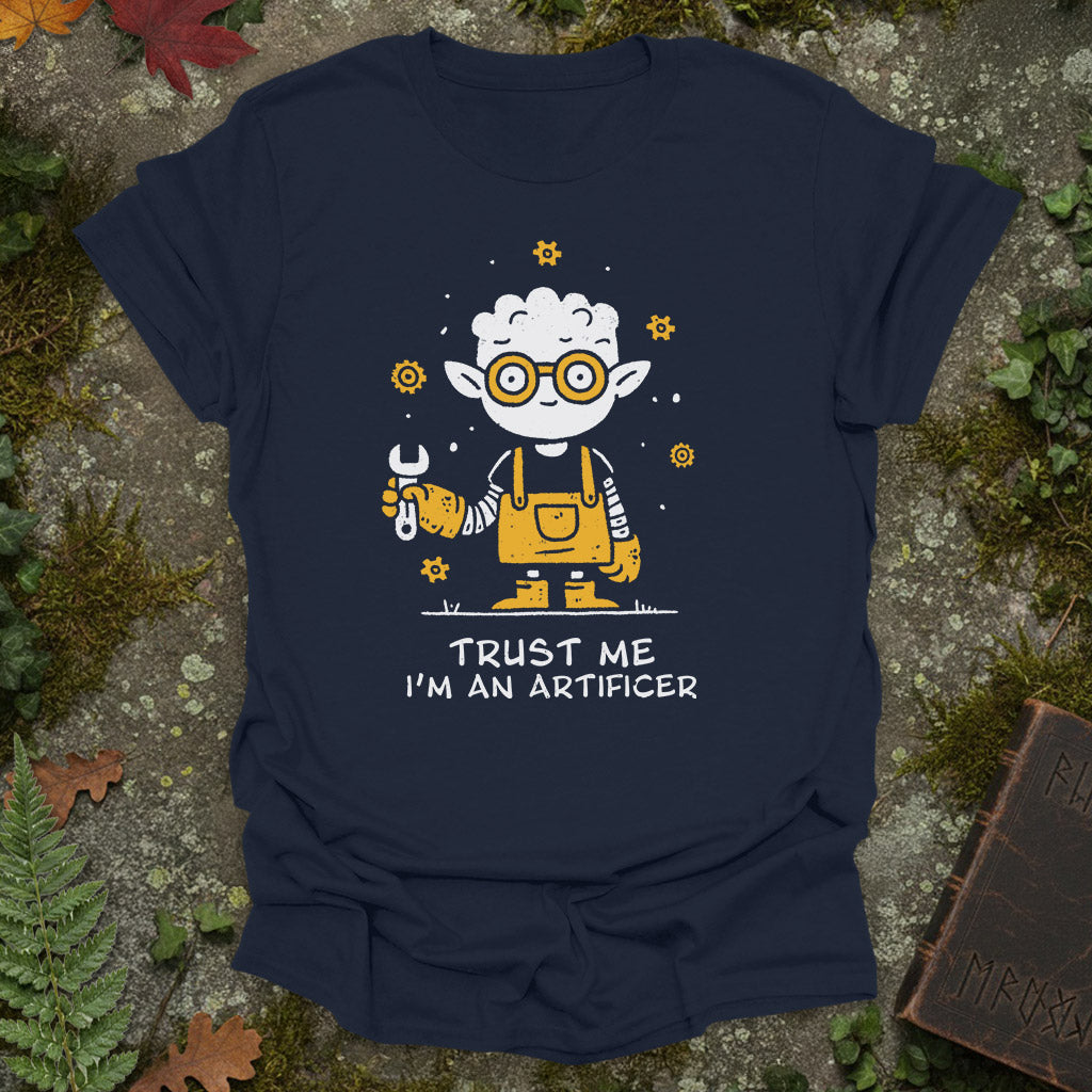 Trust me i'm an Artificer T-Shirt