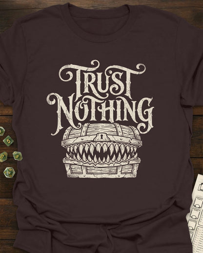 Trust Nothing T-Shirt
