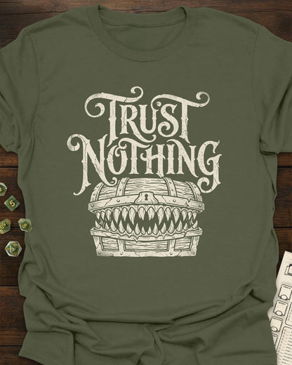 Trust Nothing T-Shirt