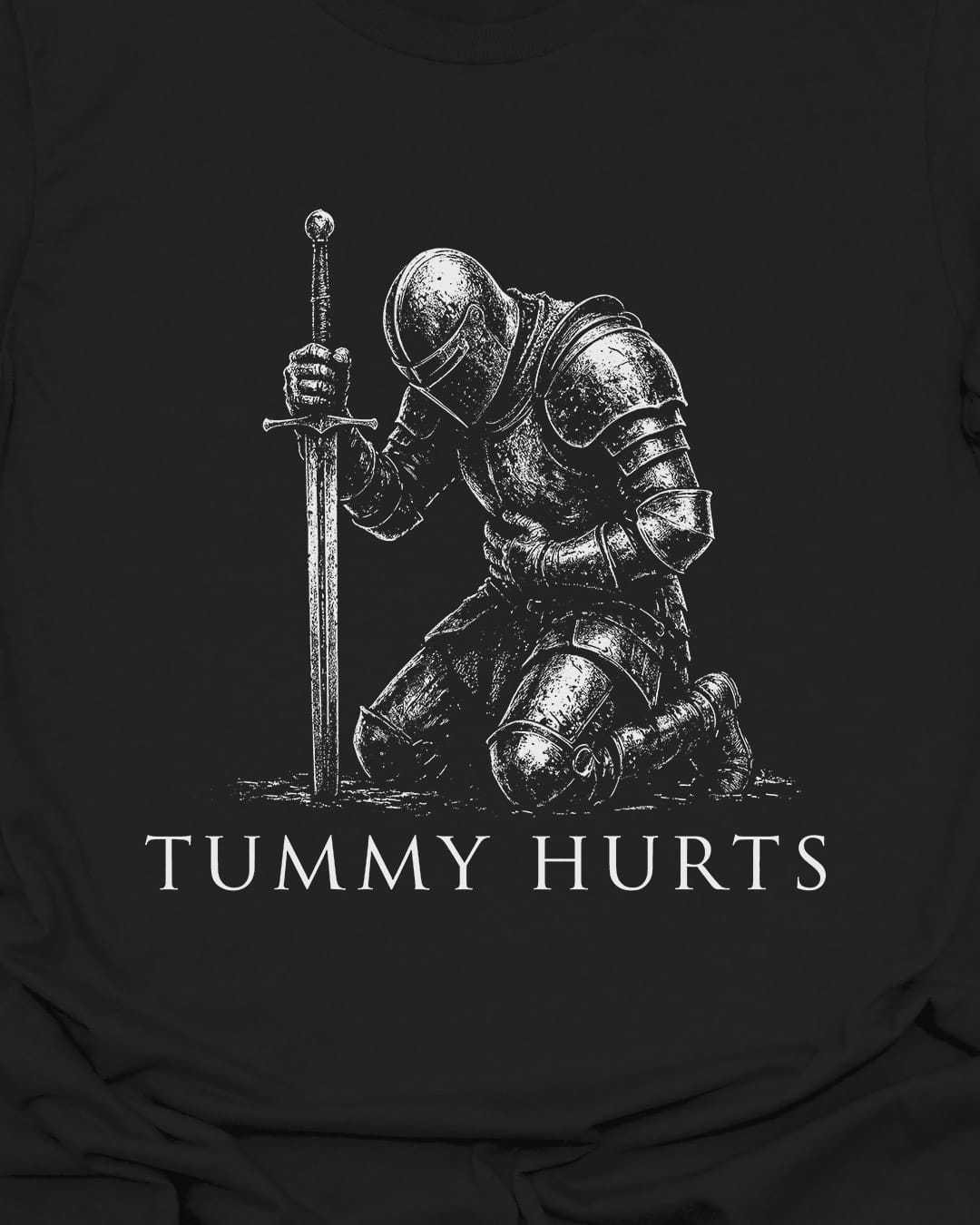 Tummy Hurts T-Shirt