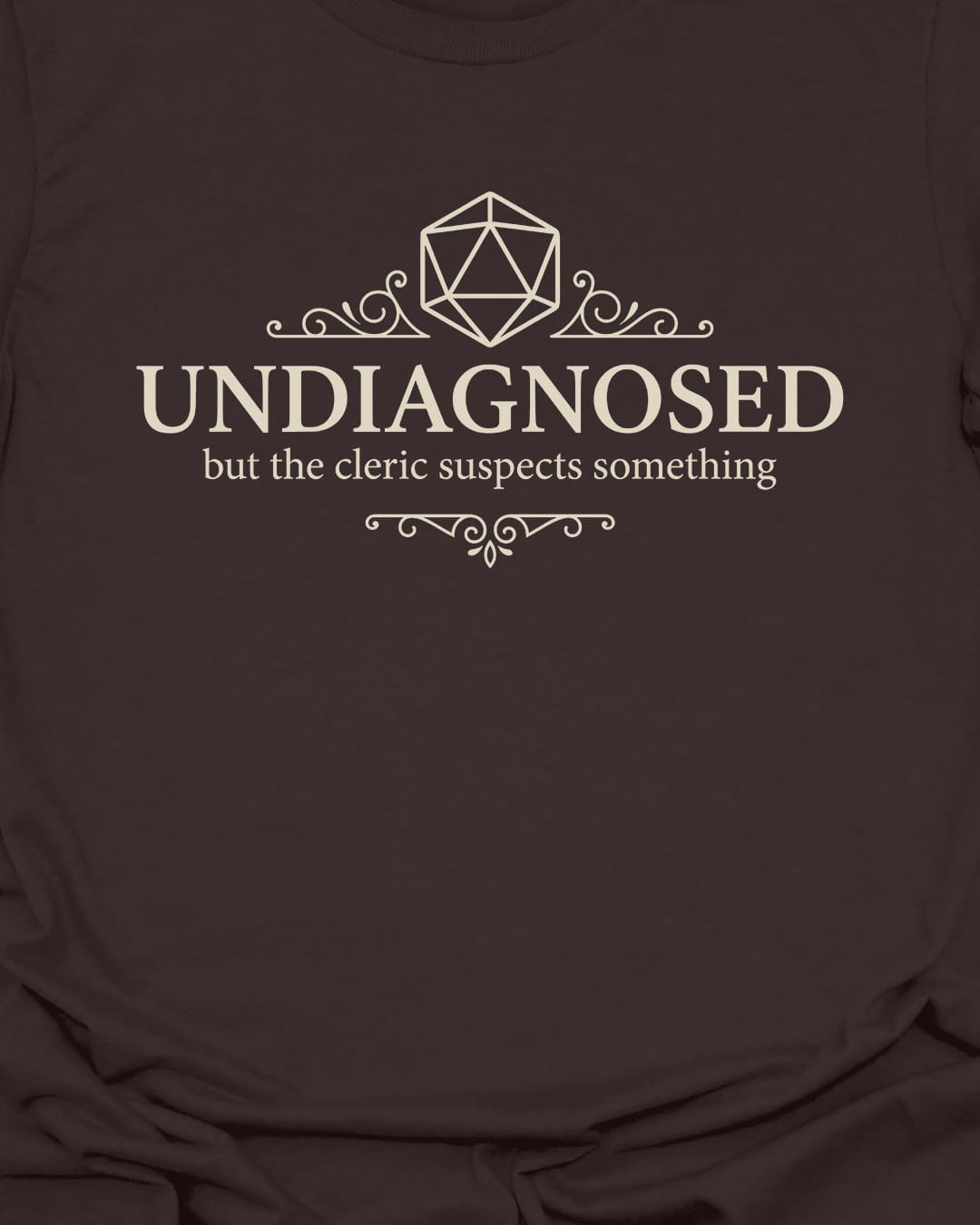 Undiagnosed T-Shirt