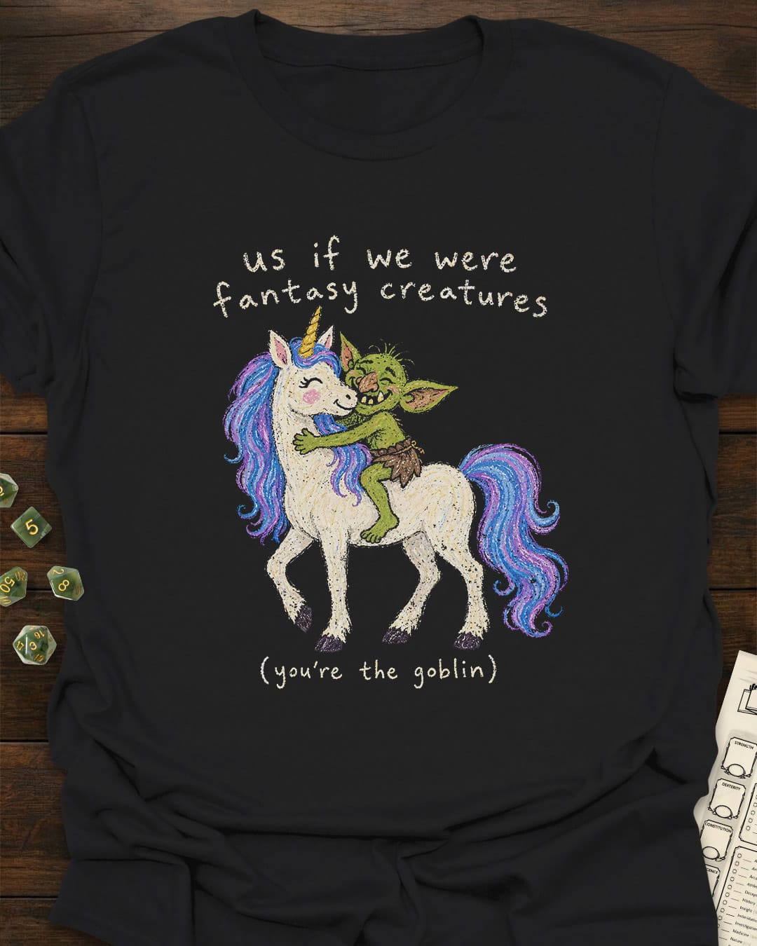 Us if we were T-Shirt