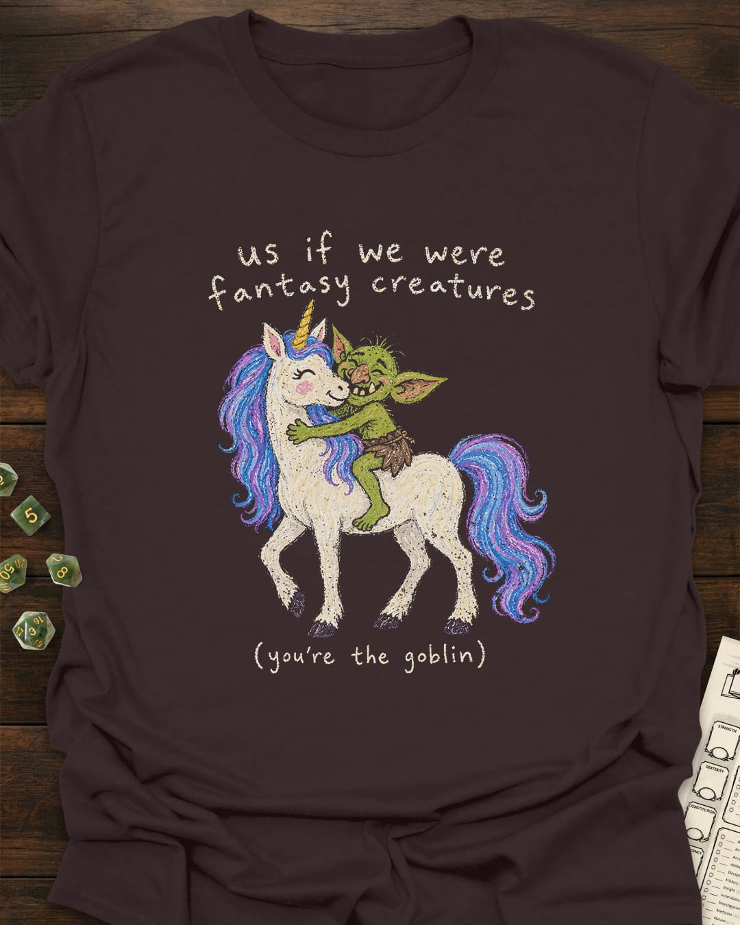 Us if we were T-Shirt