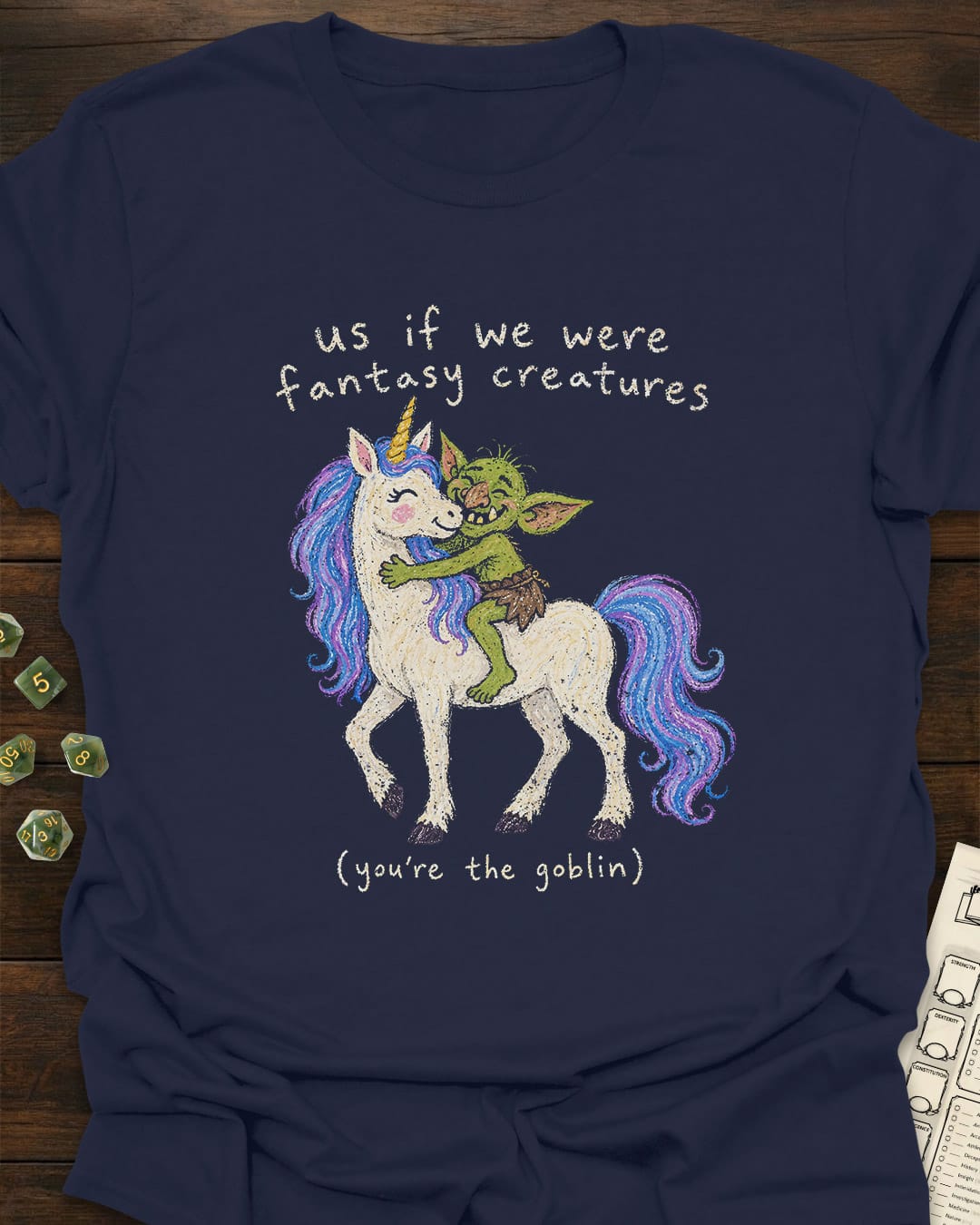 Us if we were T-Shirt