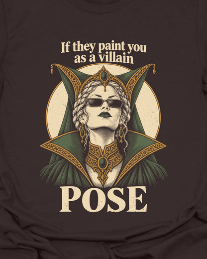 Villain Pose T-Shirt