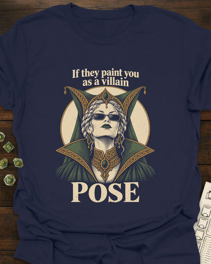 Villain Pose T-Shirt