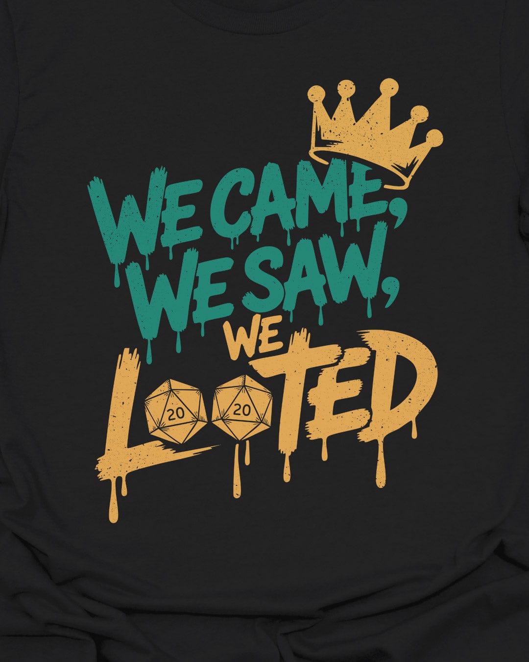 We came, We saw, We looted  - T-Shirt
