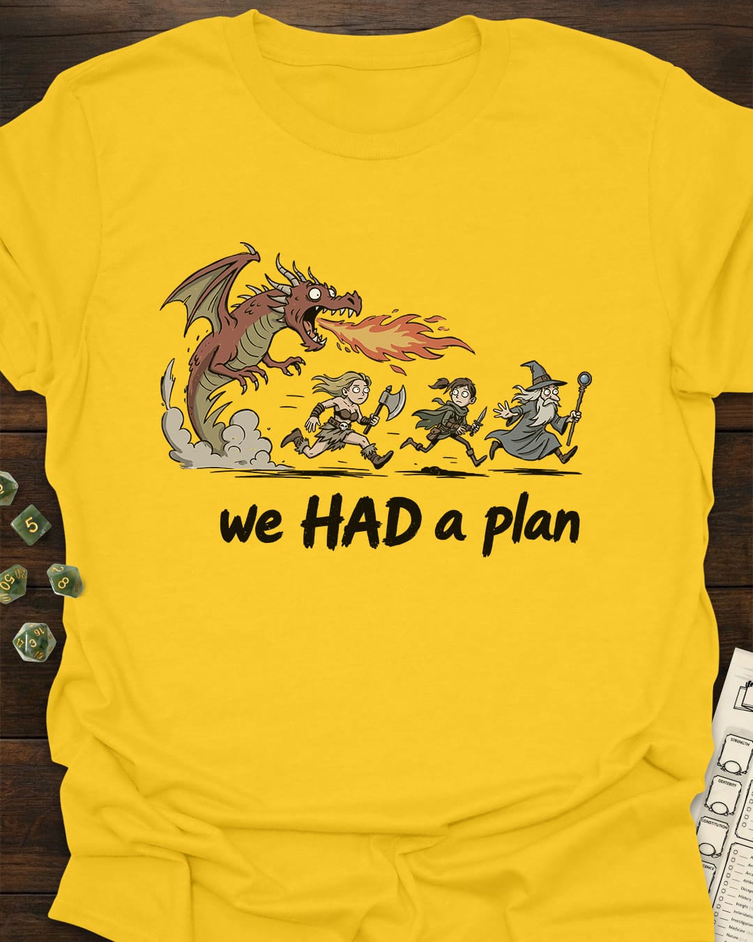 HAD a plan T-Shirt
