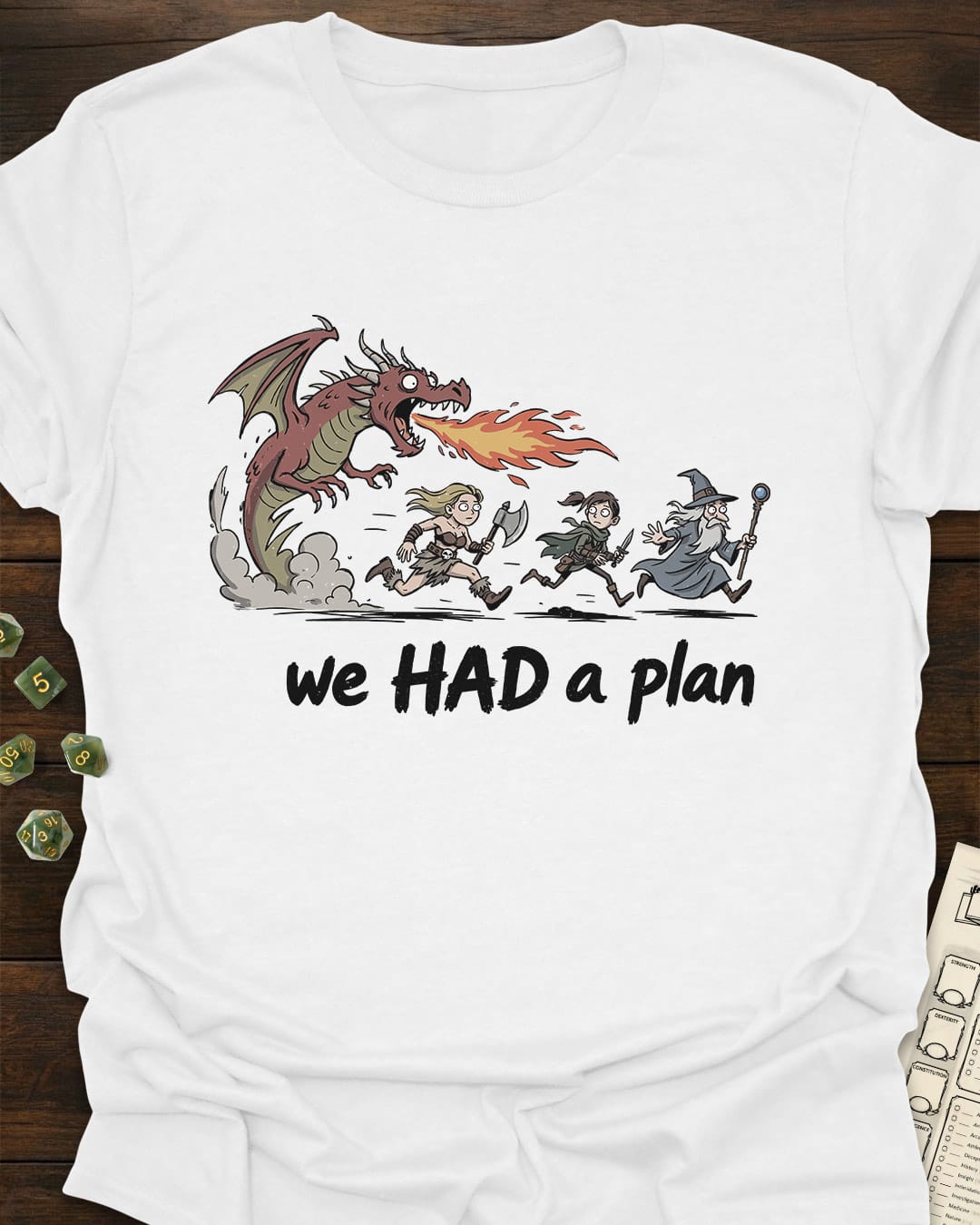 HAD a plan T-Shirt