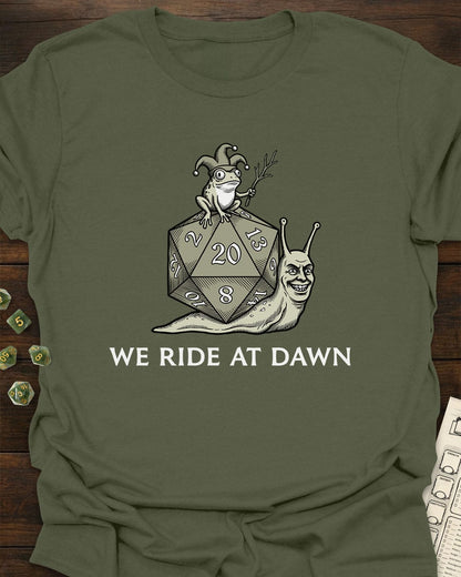 We ride at dawn - T-Shirt