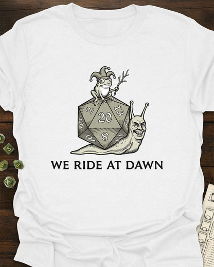 We ride at dawn - T-Shirt