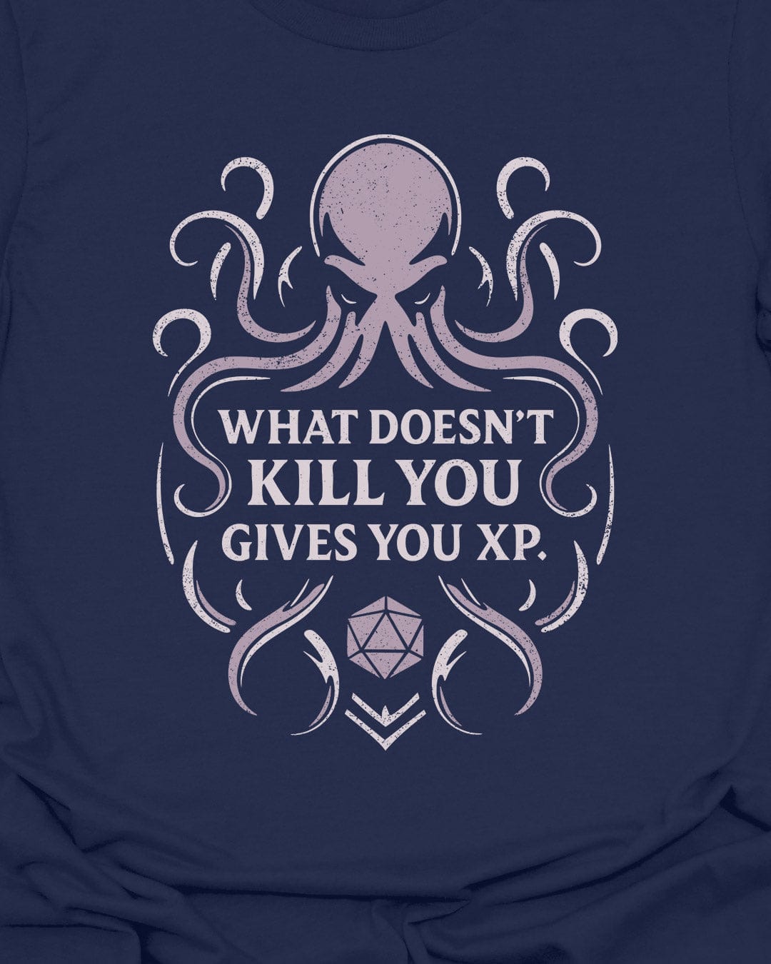What doesn't kill you  - T-Shirt