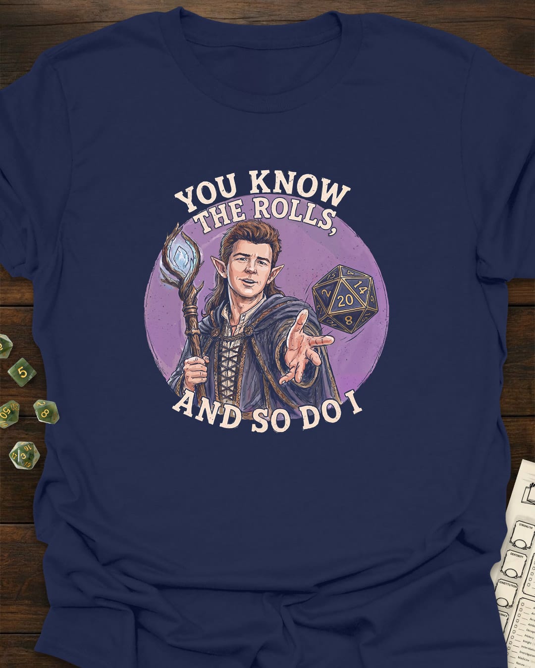 You know the rolls T-Shirt
